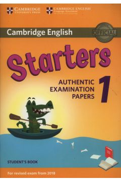 Cambridge English Starters 1 Student's Book Authentic Examination Papers