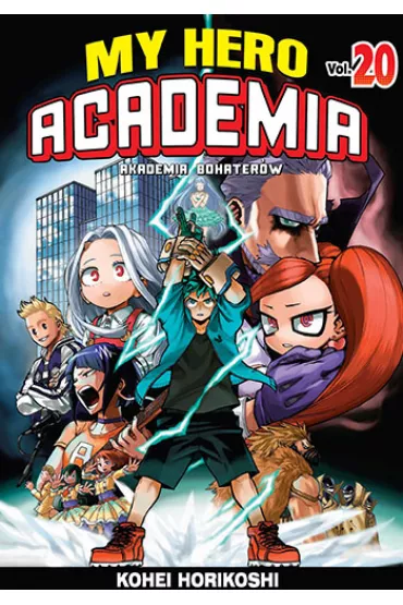 My Hero Academia - Akademia bohater�w. Tom 20 - Kohei Horikoshi