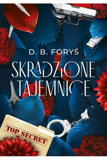 Skradzione tajemnice (barwione brzegi) - D. B. Fory�