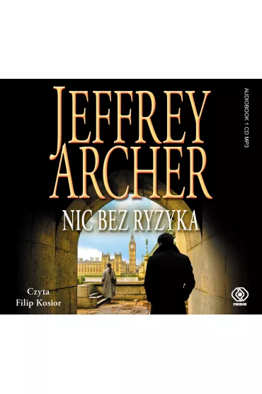Audiobook Nic bez ryzyka. William Warwick. Tom 1 CD - Jeffrey Archer