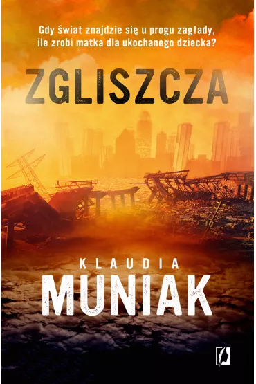 Zgliszcza - Klaudia Muniak