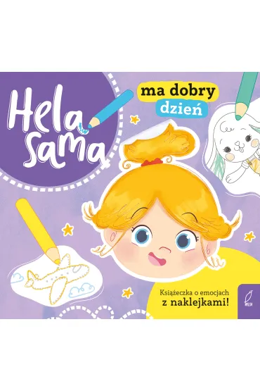 Hela sama ma dobry dzie� - Kamila  Gurynowicz