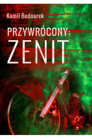 eBook Przywr�cony. Tom 2. Zenit. pdf mobi epub - Kamil Bednarek