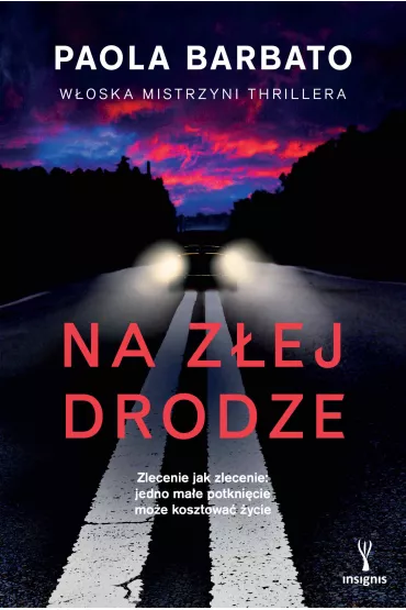 eBook Na z�ej drodze mobi epub - Paola Barbato