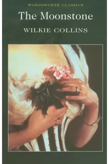 The Moonstone. Wordsworth Classics wer. angielska - Wilkie Collins