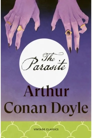 The Parasite - Artur Conan Doyle