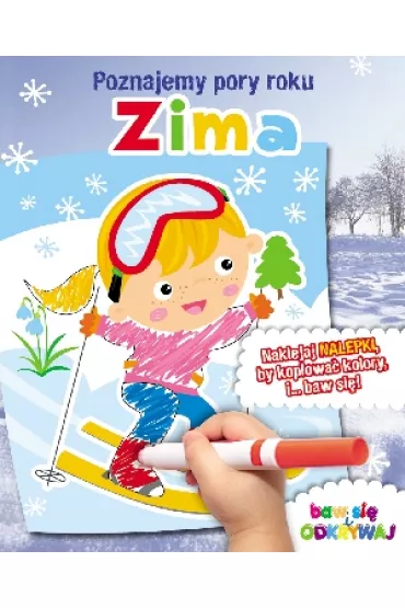Zima. Poznajemy pory roku