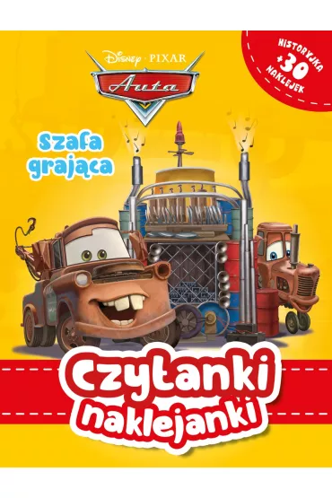 Czytanki naklejanki. Disney Pixar. Auta. Szafa graj�ca