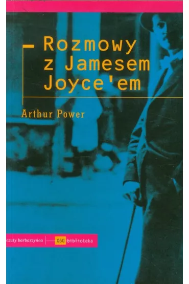 Rozmowy z Jamesem Joycem - Arthur Power