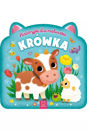 Kr�wka. Historyjki dla maluszka - Bogus�aw Michalec