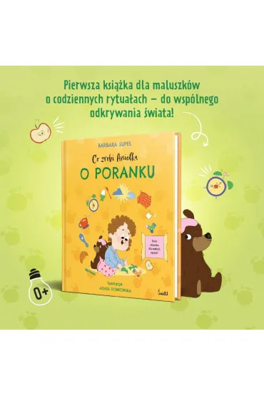 Co zrobi Anielka o poranku - Barbara Supe�