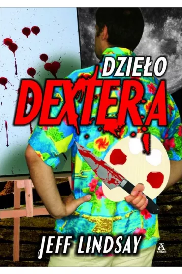 Dzie�o Dextera - Jeff Lindsay