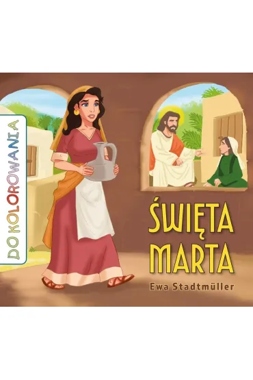 �w. Marta - kolorowanka - Ewa Stadtmuller, �ukasz Zabdyr
