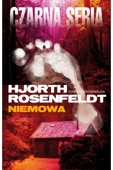 Niemowa. Sebastian Bergman. Tom 4 - Hans Rosenfeldt, Michael Hjorth