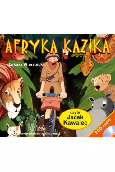 Audiobook Afryka Kazika mp3 - ukasz Wierzbicki