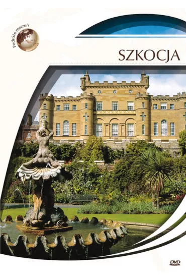 Podr�e marze�. Szkocja