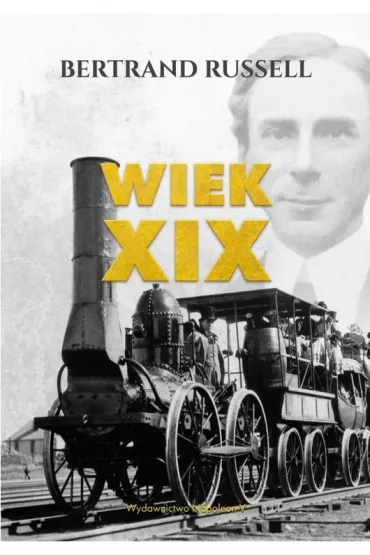 Wiek XIX - Russell Bertrand