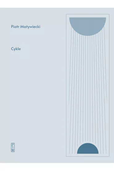 Cykle - Piotr Matywiecki