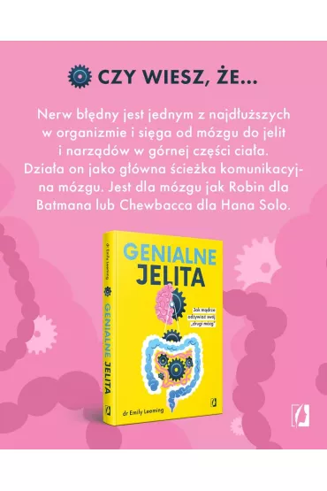 Genialne jelita. Jak mdrze odywia swj "drugi mzg" - Emily Leeming