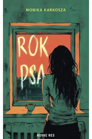 Rok Psa - Monika  Karkosza