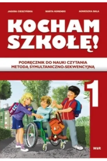 Kocham szko�� - podr�cznik - Agnieszka Bala, Jagoda Cieszy�ska, Marta Korendo