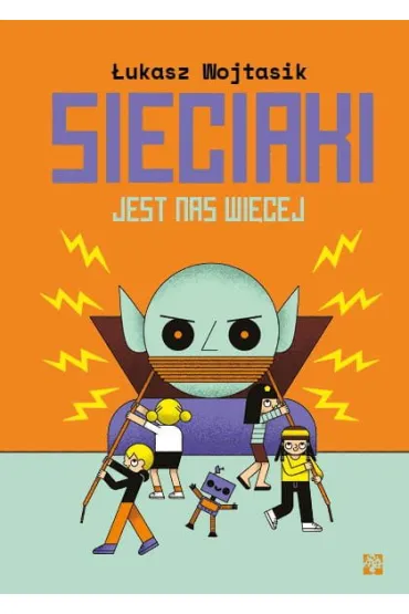 Sieciaki Jest nas wi�cej - �ukasz  Wojtasik