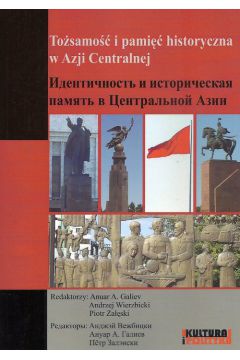Tosamoci i pami historyczna w Azji Centralnej