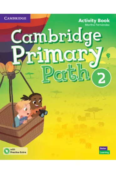 Cambridge Primary Path Level 2 Activity Book with Practice Extra - Martha Fernandez