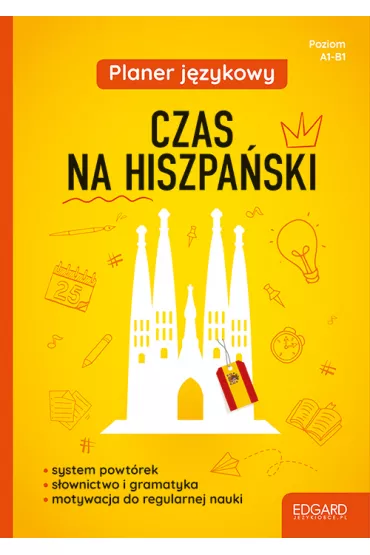 Czas na hiszpa�ski. Planer j�zykowy