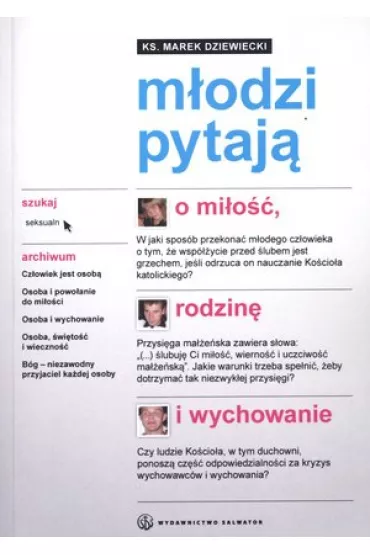 M�odzi pytaj� o mi�o��, rodzin� i wychowanie - Marek Dziewiecki