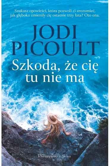 Szkoda, e ci tu nie ma - Jodi Picoult