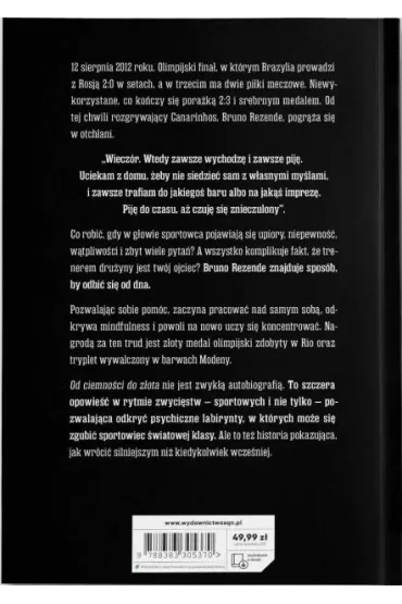 Bruno Rezende. Od ciemno�ci do z�ota. Autobiografia - Davide Romani, Paolo  Gian Maini, Bruno Mossa De Rezende