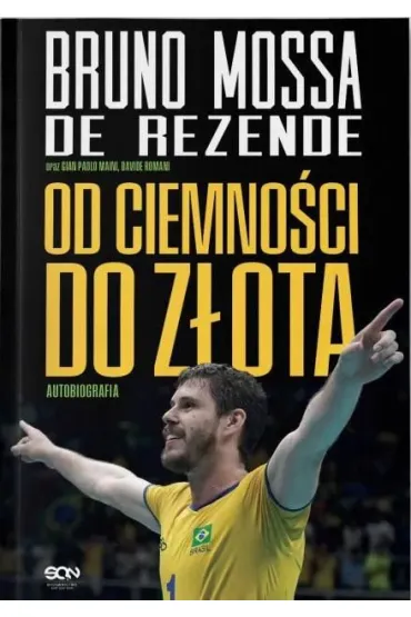 Bruno Rezende. Od ciemno�ci do z�ota. Autobiografia - Davide Romani, Paolo  Gian Maini, Bruno Mossa De Rezende
