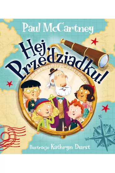 Hej, Przedziadku! - Paul McCartney
