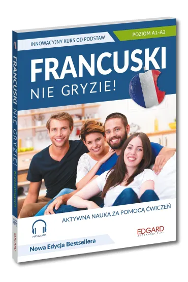 Francuski nie gryzie! Poziom A1-A2