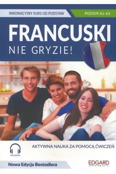 Francuski nie gryzie! Poziom A1-A2