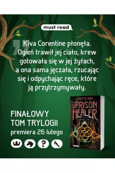 Zdrada krwi. The Prison Healer. Tom 3 - Lynette  Noni