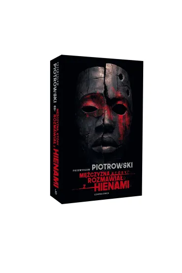 M�czyzna, kt�ry rozmawia� z hienami - Przemys�aw Piotrowski