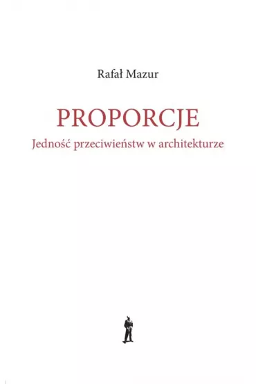 Proporcje - Rafa�  Mazur