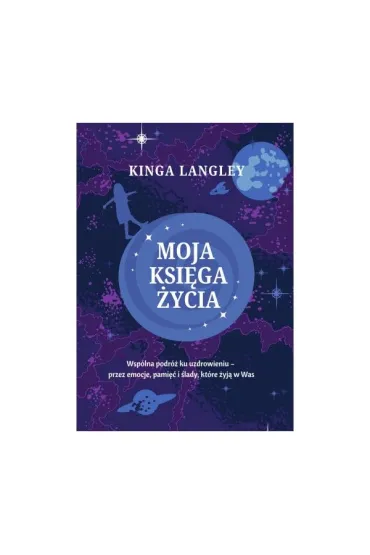 Moja ksi�ga �ycia - Kinga  Langley