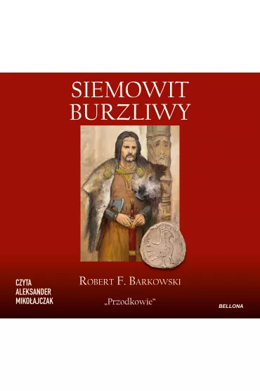 Audiobook Siemowit. Burzliwy mp3 - Robert F. Barkowski