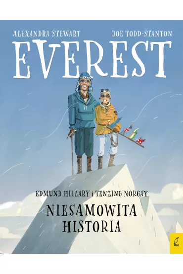 Everest. Edmund Hillary i Tenzing Norgay. Niesamowita historia - Alexandra Stewart