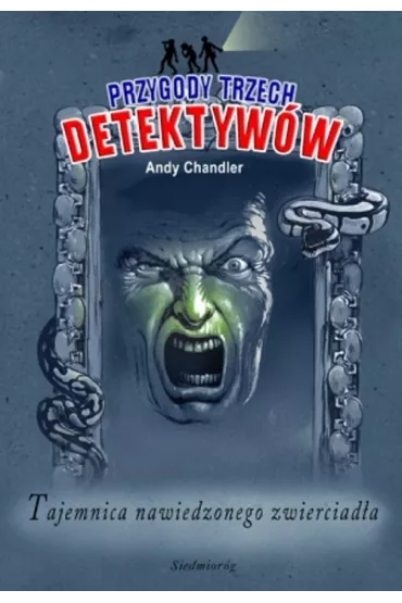 Tajemnica nawiedzonego zwierciad�a SIEDMIOR�G - Andy Chandler