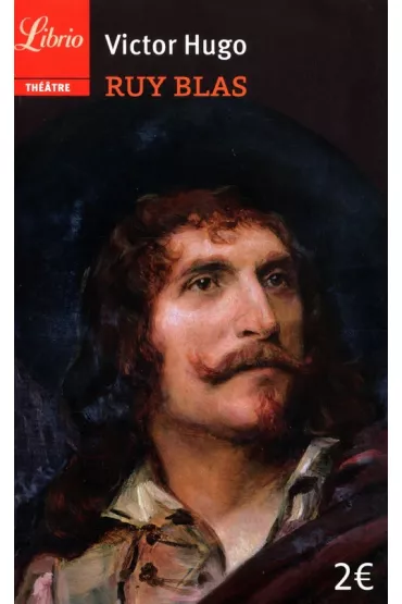 Ruy Blas - Victor Hugo