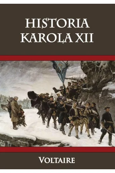 Historia Karola XII - Voltaire