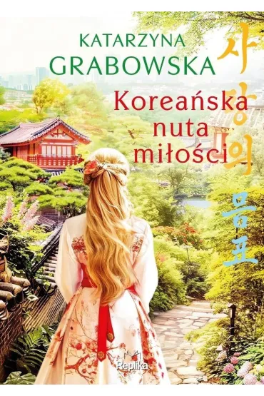Korea�ska nuta mi�o�ci (barwione brzegi) - Katarzyna Grabowska