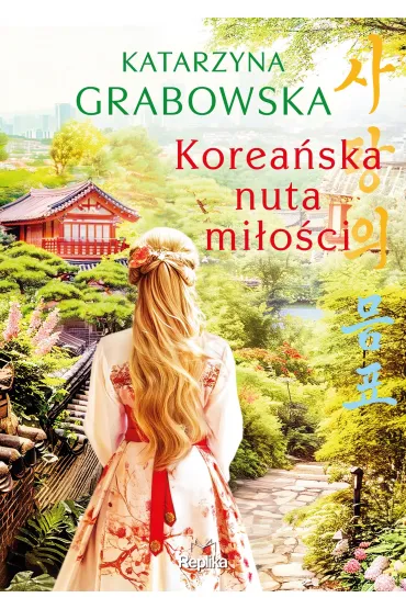 Korea�ska nuta mi�o�ci (barwione brzegi) - Katarzyna Grabowska