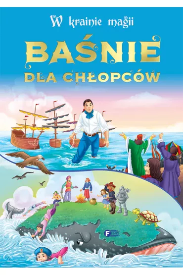 Ba�nie dla ch�opc�w. W krainie magii