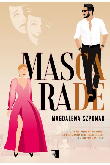 Mascarade - Magdalena Szponar