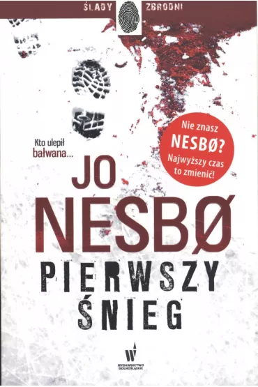 Pierwszy nieg. Harry Hole. Tom 7 - Jo Nesbo